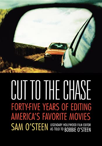 Stock image for Cut to the Chase: Forty-Five Years of Editing America's Favourite Movies for sale by HPB Inc.
