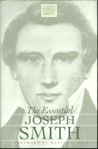 Stock image for THE ESSENTIAL JOSEPH SMITH for sale by Colorado Pioneer Books