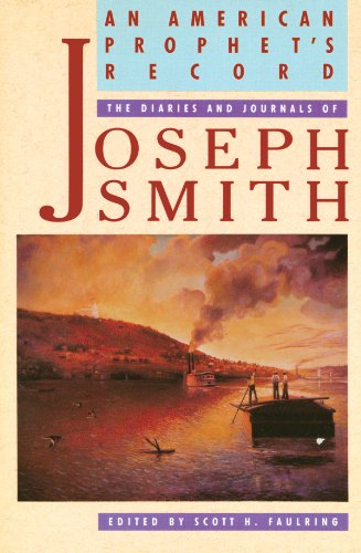 Beispielbild fr An American Prophet's Record: The Diaries and Journals of Joseph Smith zum Verkauf von Orion Tech