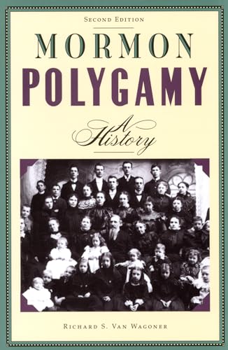 9780941214797: Mormon Polygamy: A History