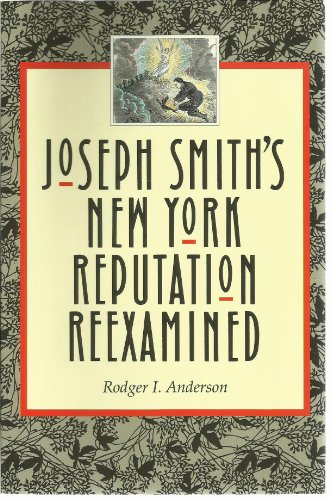 Imagen de archivo de Joseph Smith's New York Reputation Reexamined a la venta por Books of the Smoky Mountains