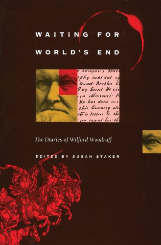 Imagen de archivo de Waiting for World's End: The Diaries of Wilford Woodruff a la venta por GF Books, Inc.