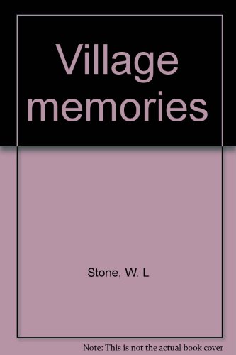 Village Memories