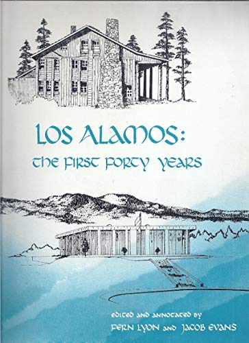 Stock image for Los Alamos: The First Forty Years for sale by HPB-Movies