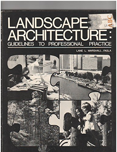 Landscape Architecture: Guidelines to Professional Practice
