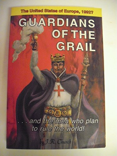 Beispielbild fr Guardians of the Grail .and the men who plan to rule the world! zum Verkauf von SecondSale