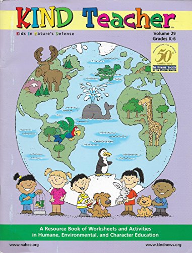 9780941246354: Kind Teacher: Kids in Nature's Defense, Volume 29, Grades K-6, A Resource Boo...