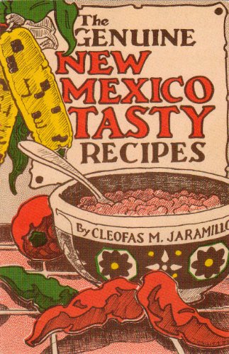 Stock image for The Genuine New Mexico Tasty Recipes for sale by Better World Books