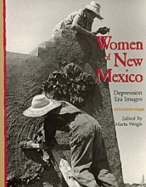 Stock image for Women of New Mexico: Depression Era Images for sale by Chiefly Books