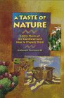 Beispielbild fr A Taste of Nature: Edible Plants of the Southwest and How to Prepare Them zum Verkauf von Books of the Smoky Mountains