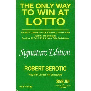 Stock image for The Only Way to Win at Lotto for sale by Half Price Books Inc.