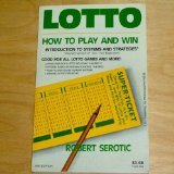 9780941271073: Lotto: How to Play and Win
