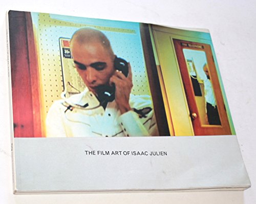 Imagen de archivo de The Film Art of Isaac Julien a la venta por Better World Books