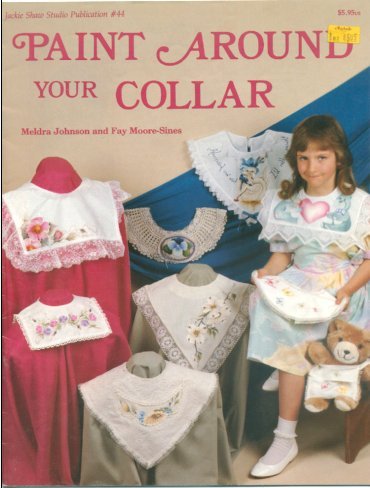 Stock image for Paint Around Your Collar for sale by Wonder Book