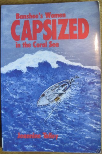 Imagen de archivo de Banshee's Women : Capsized in the Coral Sea a la venta por Better World Books