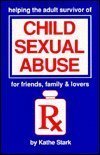 Imagen de archivo de Helping the Adult Survivor of Child Sexual Abuse: For Friends, Family and Lovers a la venta por HPB-Diamond