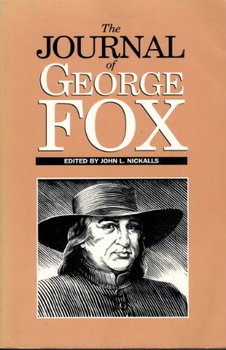 Beispielbild fr The Journal of George Fox zum Verkauf von Goodwill Books