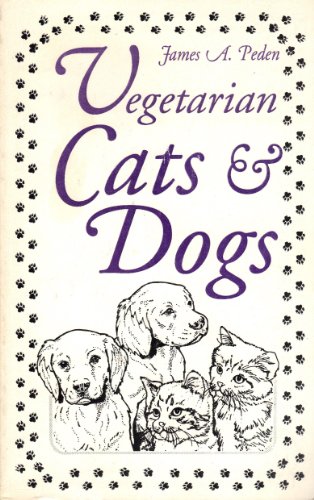 Stock image for Dogs and Cats Go Vegetarian for sale by BooksRun