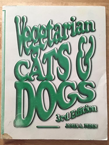 9780941319034: Title: Vegetarian Cats and Dogs