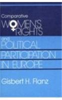 Imagen de archivo de Comparative Women's Rights and Political Participation in Europe a la venta por Better World Books