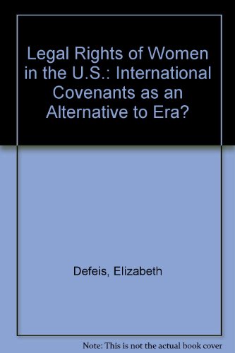 Beispielbild fr Women's legal rights: international covenants as an alternative to ERA? zum Verkauf von Kloof Booksellers & Scientia Verlag