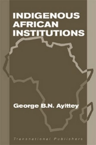 Stock image for Indigenous African Institutions for sale by ThriftBooks-Dallas