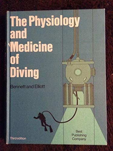 Imagen de archivo de The Physiology and Medicine of Diving. 3rd Ed. a la venta por Rob the Book Man