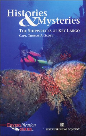 Histories & Mysteries : The Shipwrecks of Key Largo