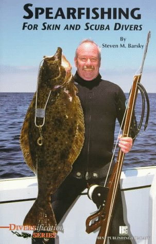 Beispielbild fr Spearfishing for Skin and Scuba Divers zum Verkauf von Better World Books