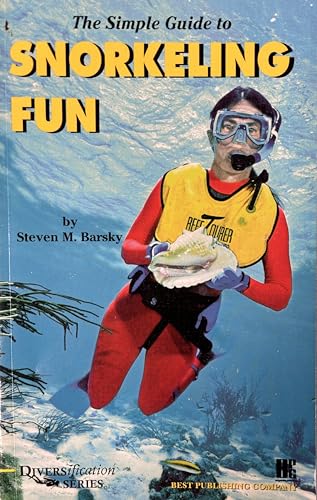 Imagen de archivo de The Simple Guide to Snorkeling Fun a la venta por Better World Books