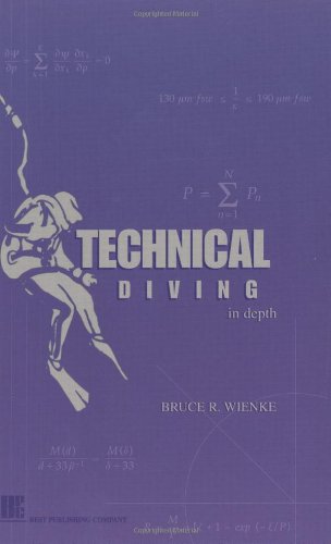 9780941332972: Technical Diving in Depth