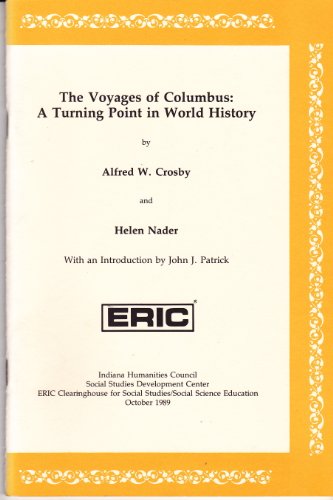 Imagen de archivo de Voyages of Columbus a Turning Point in World History a la venta por Magus Books Seattle
