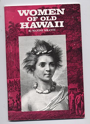 Beispielbild fr Women of Old Hawaii zum Verkauf von SecondSale