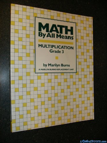 Stock image for Math by All Means: Multiplication, Grade 3 for sale by Books of the Smoky Mountains