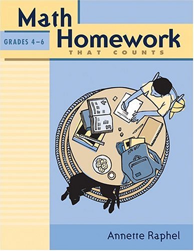Stock image for Math Homework That Counts, Grades 4-6 for sale by Better World Books: West