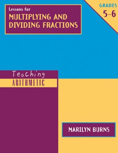 9780941355643: Lessons for Multiplying and Dividing Fractions, Grades 5-6