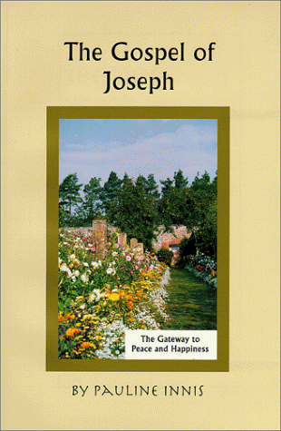 Stock image for The Gospel of Joseph: The Gateway to Peace and Happiness for sale by The Maryland Book Bank