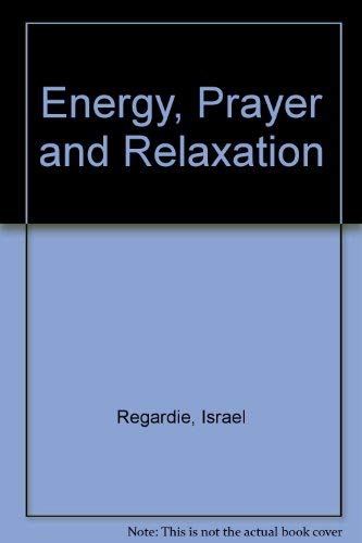 9780941404020: Healing Energy Prayer and Relaxation