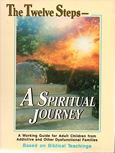 Stock image for The Twelve Steps: A Spiritual Journey for sale by ThriftBooks-Dallas