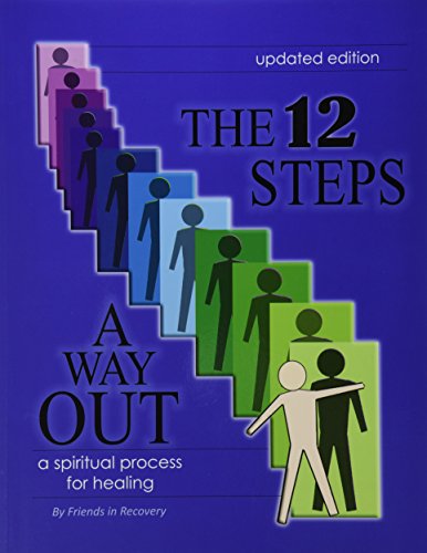 Beispielbild fr The 12 Steps : A Way Out : A Spiritual Process for Healing zum Verkauf von HPB-Emerald