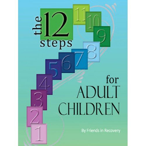 Beispielbild fr Twelve Steps for Adult Children zum Verkauf von SecondSale