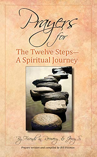 Imagen de archivo de Prayers for the Twelve Steps: A Spiritual Journey a la venta por HPB-Emerald
