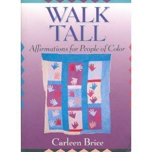 Beispielbild fr Walk Tall: Affirmations for People of Color zum Verkauf von BookHolders