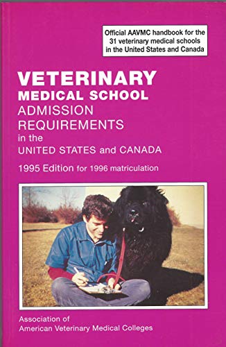 Imagen de archivo de Veterinary Medical School Admissions Requirements a la venta por Better World Books