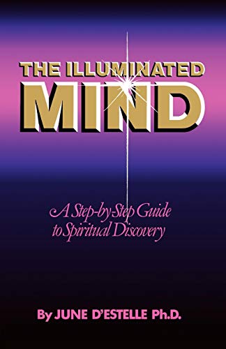 9780941407007: The Illuminated Mind