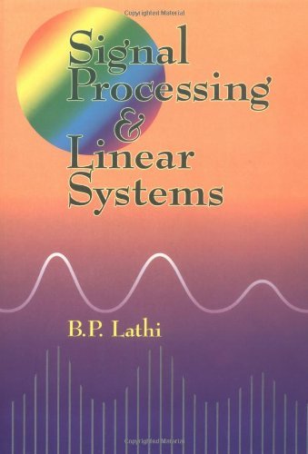 Stock image for Signal Processing and Linear Systems for sale by HPB-Ruby