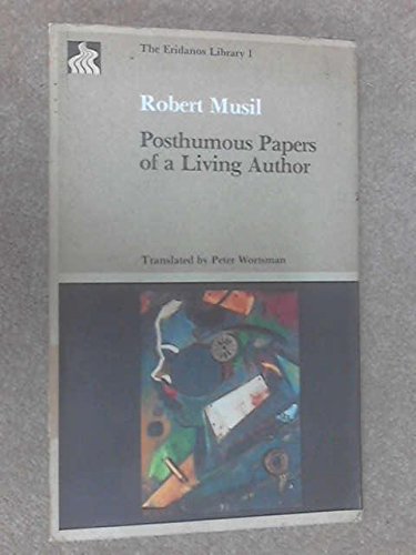 9780941419017: Posthumous Papers of a Living Author