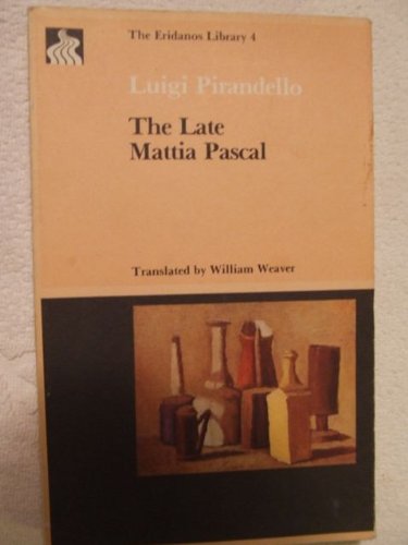 Imagen de archivo de Late Mattia Pascal a la venta por Amazing Books Pittsburgh