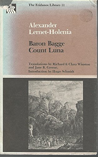 Baron Bagge Count Luna (Eridanos Press Library) - Lernet-Holenia, Alexander