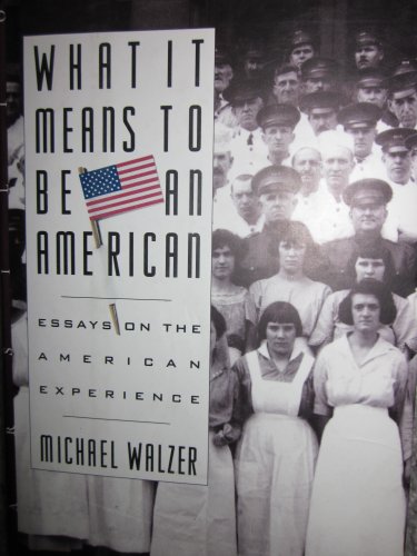 Stock image for What It Means to Be an American for sale by Better World Books: West